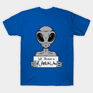 We Believe in Kamala T-Shirt